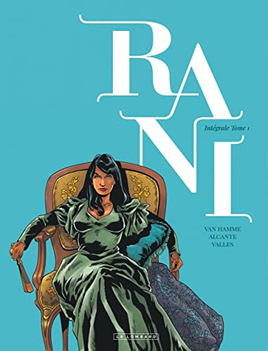 Intégrale Rani - Tome 1 von Le Lombard