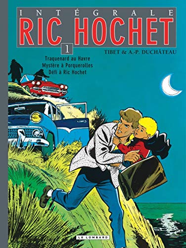 Intégrale Ric Hochet - Tome 1 - Intégrale Ric Hochet 1