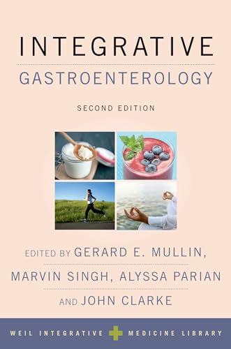 Integrative Gastroenterology (Weil Integrative Medicine Library) von Oxford University Press
