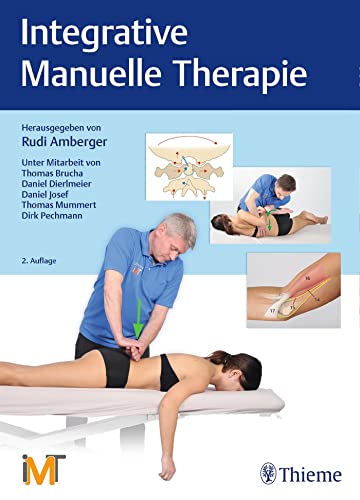 Integrative Manuelle Therapie von Georg Thieme Verlag