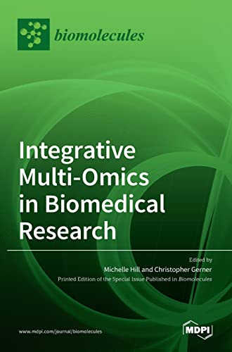 Integrative Multi-Omics in Biomedical Research von MDPI AG
