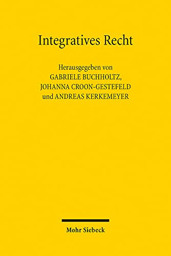 Integratives Recht Integratives Recht