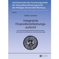 Integrierte Finanzdienstleistungsaufsicht