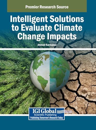 Intelligent Solutions to Evaluate Climate Change Impacts von IGI Global