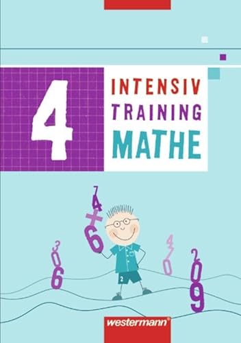 Intensivtraining Mathe: Arbeitsheft 4 Intensivtraining Mathe: Arbeitsheft 4