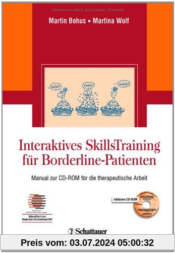 Interaktives SkillsTraining für Borderline-Patienten. Manual zur CD-ROM für die therapeutische Arbeit