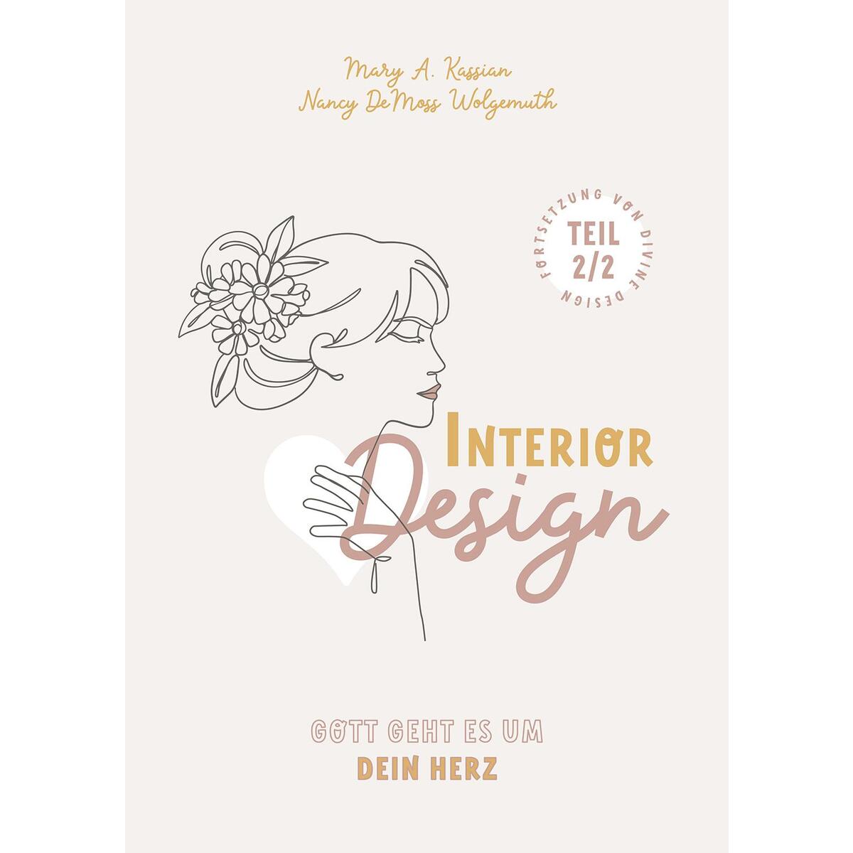 Interior Design - Gott geht es um Dein Herz von CLV-Christliche