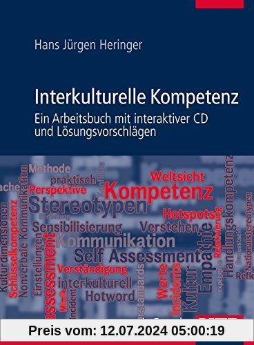 Interkulturelle Kompetenz, m. CD-ROM: Ein Arbeitsbuch mit interaktiver CD und Lösungsvorschlägen