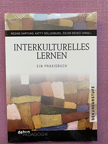 Interkulturelles Lernen: Ein Praxisbuch von Debus Pdagogik Verlag