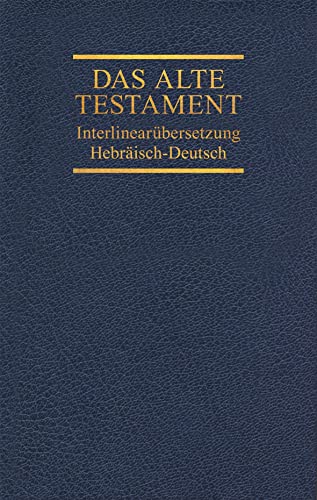 Interlinearübersetzung Altes Testament, hebr.-dt., Band 5: Sprüche - Chronik von SCM R.Brockhaus
