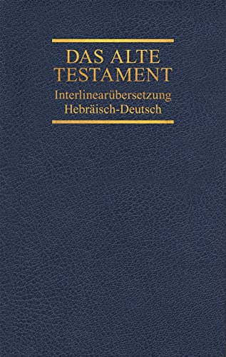 Interlinearübersetzung Altes Testament, hebr.-dt., Band 5: Sprüche - Chronik