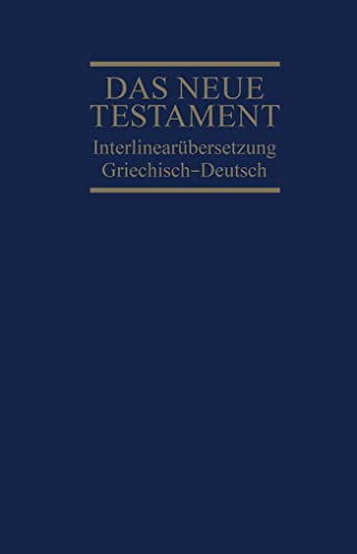 Interlinearübersetzung Neues Testament, griechisch-deutsch von SCM Brockhaus, R.