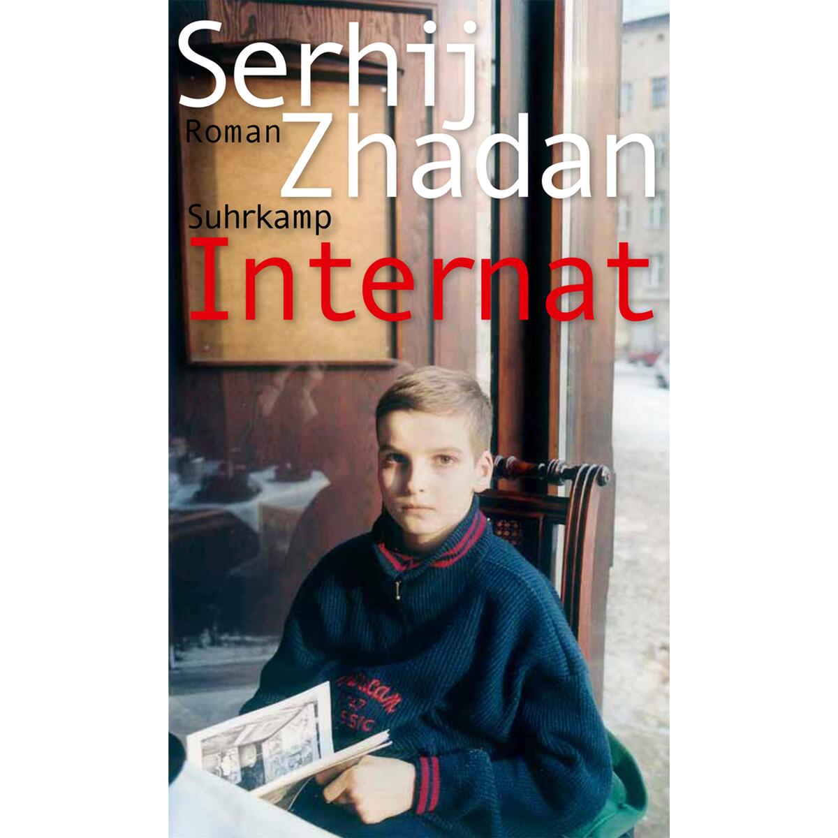 Internat Internat von Suhrkamp Verlag