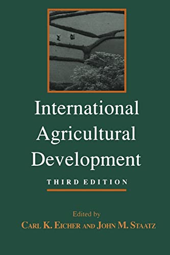 International Agricultural Development (The Johns Hopkins Studies in Development) von Johns Hopkins University Press