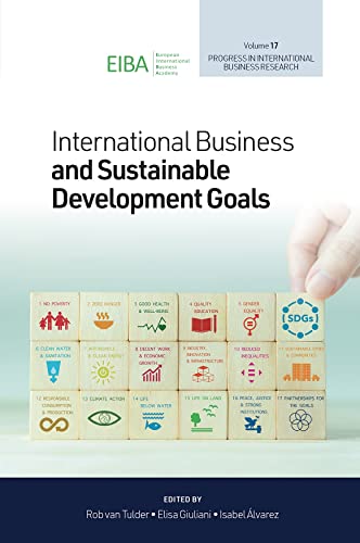 International Business and Sustainable Development Goals (Progress in International Business Research, 17) von Emerald Publishing