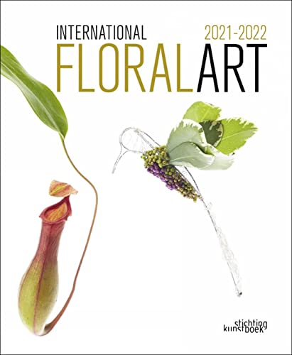 International Floral Art 2021 - 2022