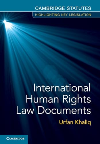 International Human Rights Law Documents von Cambridge University Press