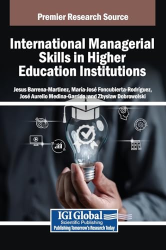 International Managerial Skills in Higher Education Institutions von IGI Global
