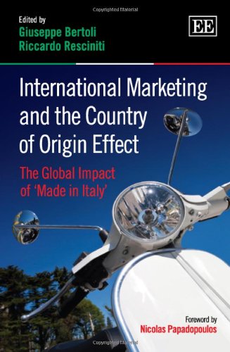 International Marketing and the Country of Origin Effect: The Global Impact of 'Made in Italy' von Edward Elgar Publishing