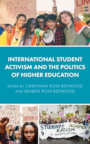International Student Activism and the Politics of Higher Education von Lexington Books