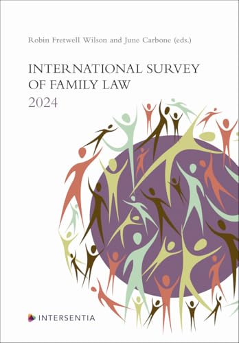 International Survey of Family Law 2024 International Survey of Family Law 2024 von Intersentia