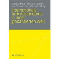 Internationale Arbeitsstandards in einer globalisierten Welt