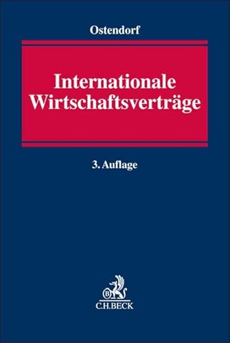 Internationale Wirtschaftsverträge: Exportkontrolle, Kartellrecht, Freistellung, Haftungsbeschränkung, Abtretungsverbote, Rechtswahl, ... Vertriebs- und Lizenzvereinbarungen u.v.m. Internationale Wirtschaftsverträge: Exportkontrolle, Kartellrecht, Freistellung, Haftungsbeschränkung, Abtretungsverbote, Rechtswahl, ... Vertriebs- und Lizenzvereinbarungen u.v.m. von C.H.Beck