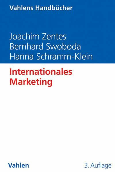 Internationales Marketing (Vahlens Handbücher der Wirtschafts- und Sozialwissenschaften)
