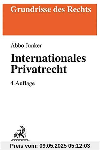 Internationales Privatrecht (Grundrisse des Rechts)