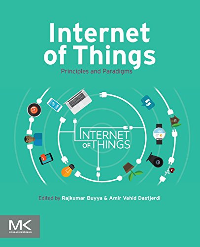 Internet of Things: Principles and Paradigms von Morgan Kaufmann