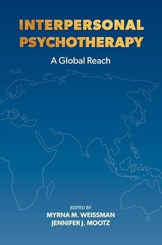 Interpersonal Psychotherapy: A Global Reach