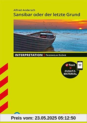 Interpretationen Deutsch - Andersch: Sansibar oder der letzte Grund