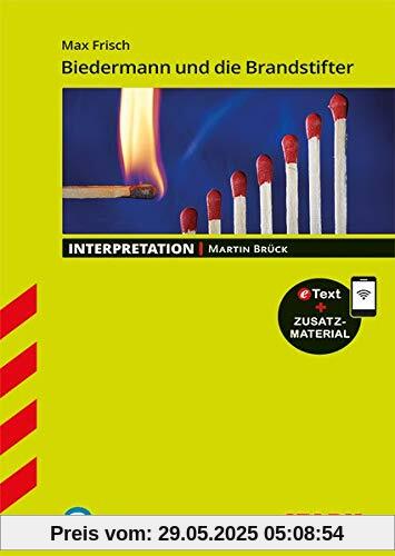 Interpretationen Deutsch - Frisch: Biedermann und die Brandstifter