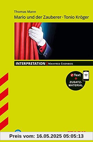 Interpretationen Deutsch - Th. Mann: Mario und der Zauberer - Tonio Kröger