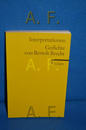 Interpretationen: Gedichte von Bertolt Brecht: 12 Beiträge (Reclams Universal-Bibliothek)