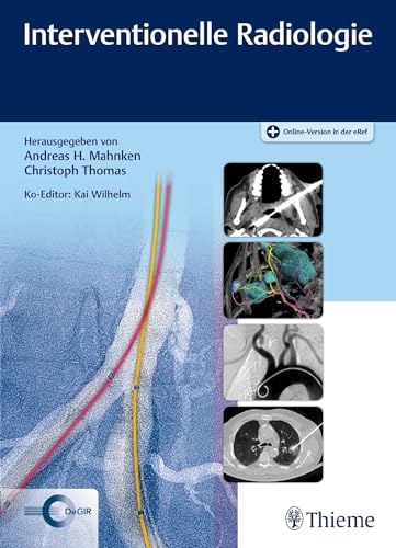 Interventionelle Radiologie von Georg Thieme Verlag
