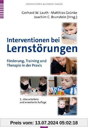 Interventionen bei Lernstörungen: Förderung, Training und Therapie in der Praxis