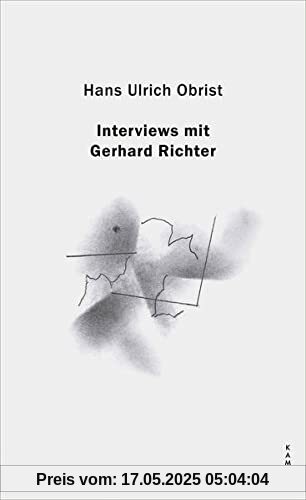 Interviews mit Gerhard Richter (Kampa Salon: Gespräche)