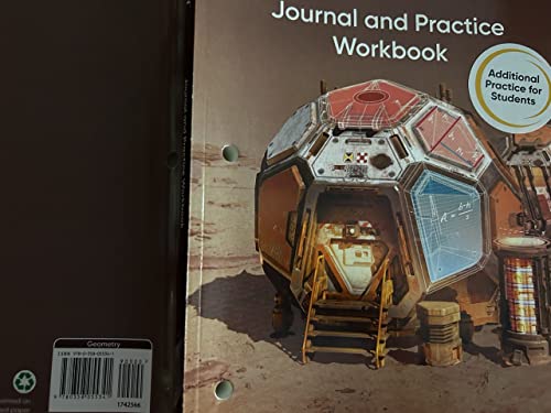 Into Geometry: Journal and Practice Workbook Into Geometry: Journal and Practice Workbook