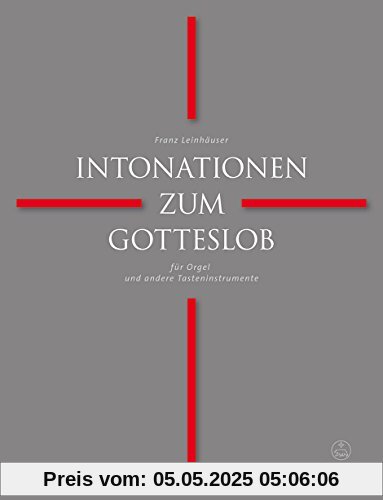 Intonationen zum Gotteslob für Orgel und andere Tasteninstrumente