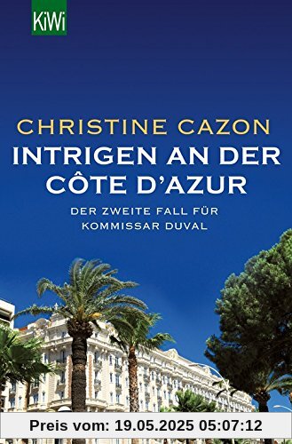 Intrigen an der Côte d'Azur: Der zweite Fall für Kommissar Duval