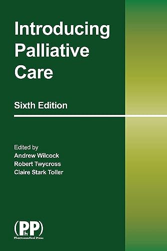 Introducing Palliative Care von Pharmaceutical Press