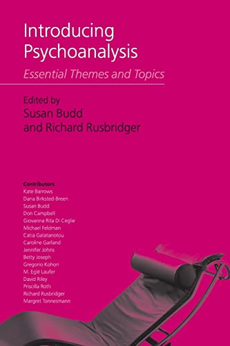 Introducing Psychoanalysis: Essential Themes and Topics Introducing Psychoanalysis: Essential Themes and Topics von Routledge