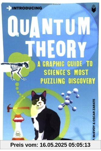Introducing Quantum Theory: A Graphic Guide Introducing Quantum Theory: A Graphic Guide