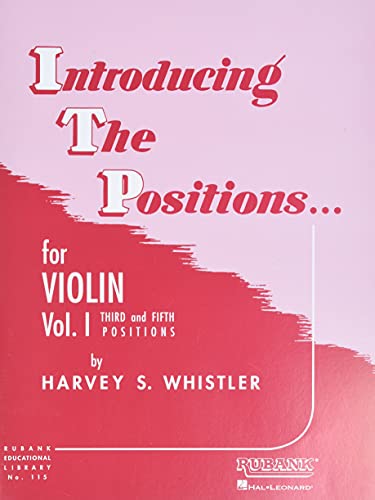 Introducing the Positions for Violin: Volume 1 - Third and Fifth Position: Third and Fifth Positions von Rubank Publications
