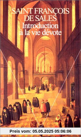 Introduction à la vie dévote (Livre Vie Ns)