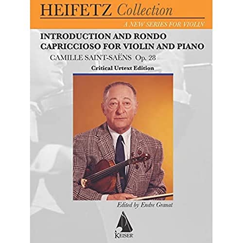 Introduction and Rondo Capriccioso, Op. 28: For Violin and Piano Critical Urtext Edition Heifetz Collection von Lauren Keiser Music Publishing