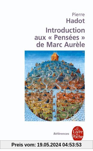 Introduction aux Pensées de Marc Aurèle (Ldp References)