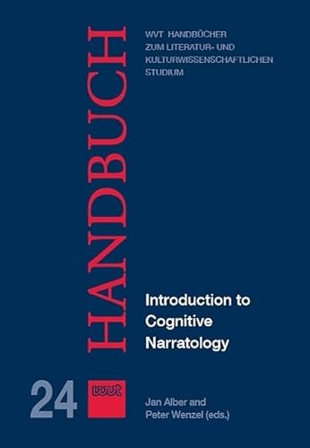 Introduction to Cognitive Narratology (WVT Handbücher zum literatur- und kulturwissenschaftlichen Studium)