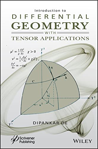 Introduction to Differential Geometry With Tensor Applications (Modern Mathematics in Computer Science) von John Wiley & Sons Inc